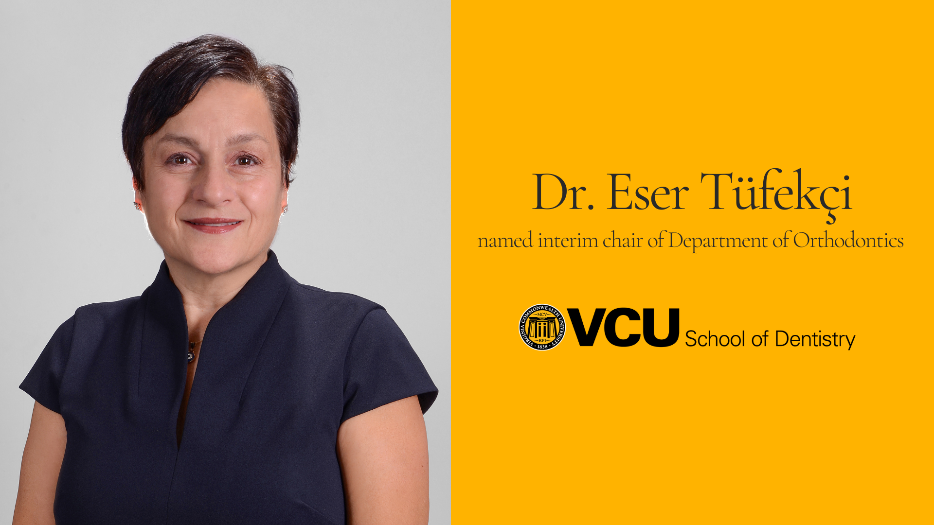 Dr. Eser Tufekci named interim chair of Department of Orthodontics