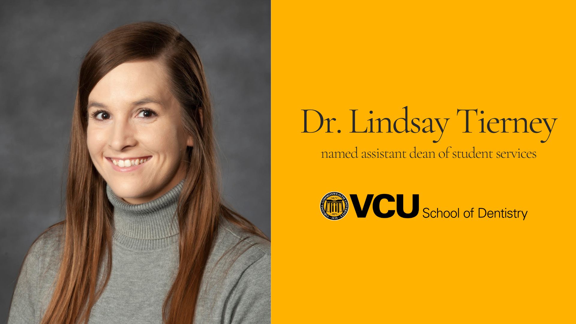 Dr. Lindsay Tierney named assistant dean of student services at VCU School of Dentistry