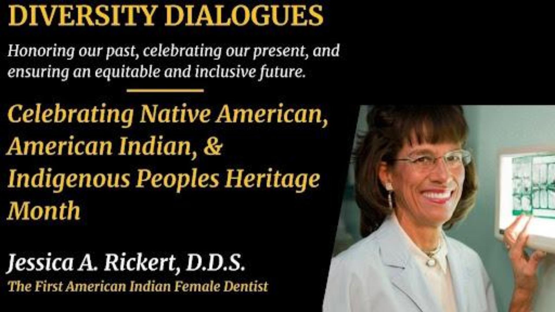 Diversity Dialogues: Native American, American Indian and Indigenous Peoples Heritage Month 2021