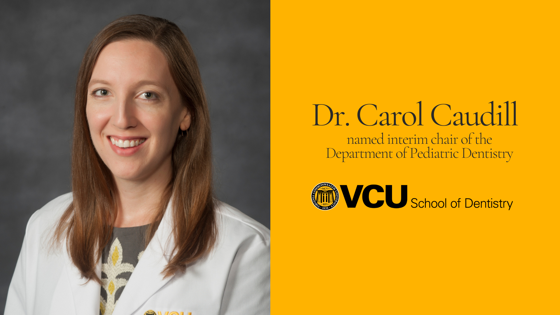 Dr. Carol Caudill named Interim Chair of Pediatric Dentistry