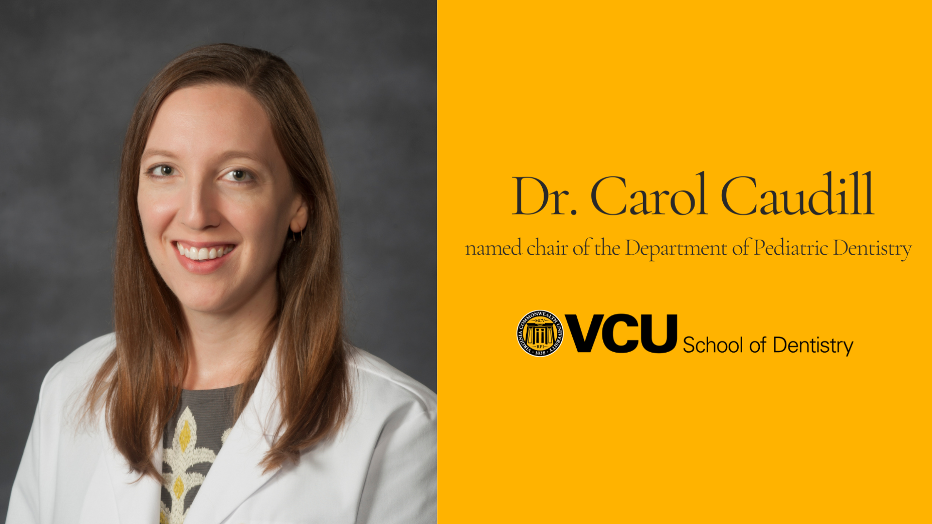 Dr. Carol Caudill named Chair of Department of Pediatric Dentistry