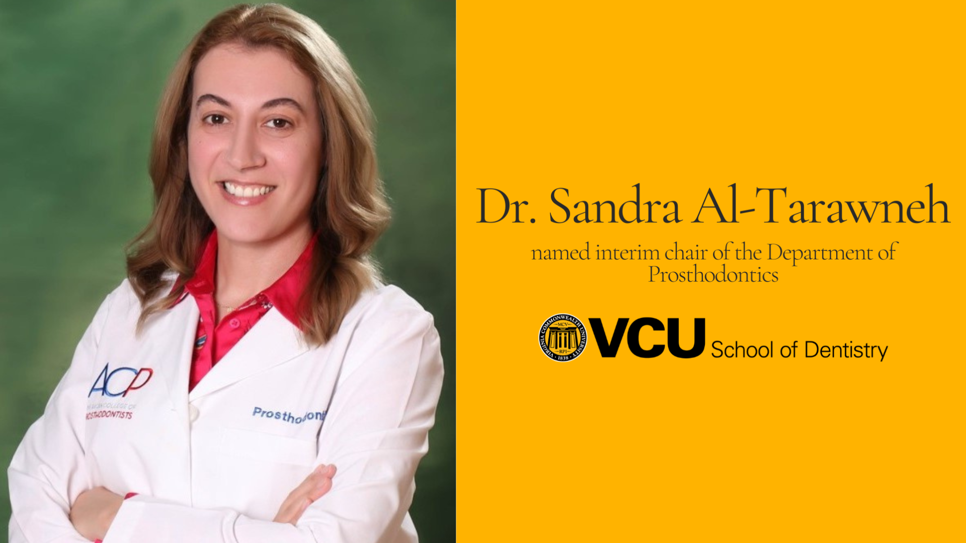 Dr. Sandra Al-Tarawneh named interim chair of the Department of Prosthodontics